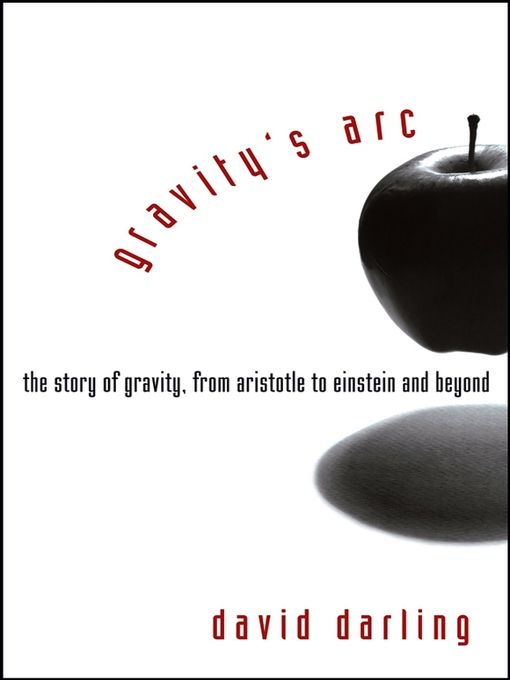 Title details for Gravity's Arc by David Darling - Available
